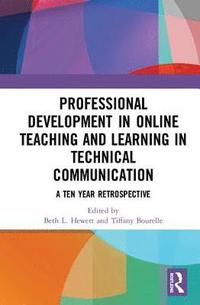 bokomslag Professional Development in Online Teaching and Learning in Technical Communication