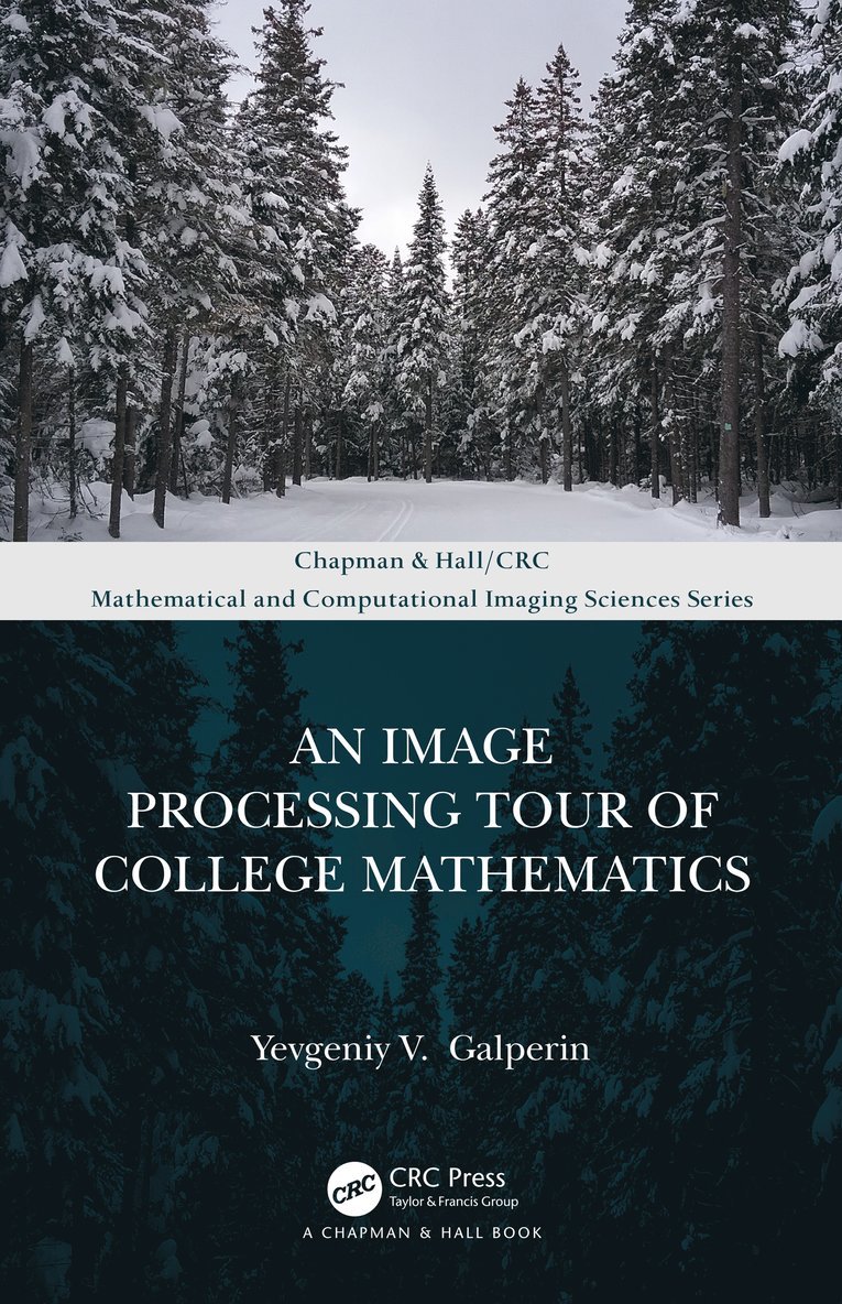 An Image Processing Tour of College Mathematics 1