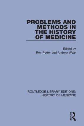 bokomslag Problems and Methods in the History of Medicine