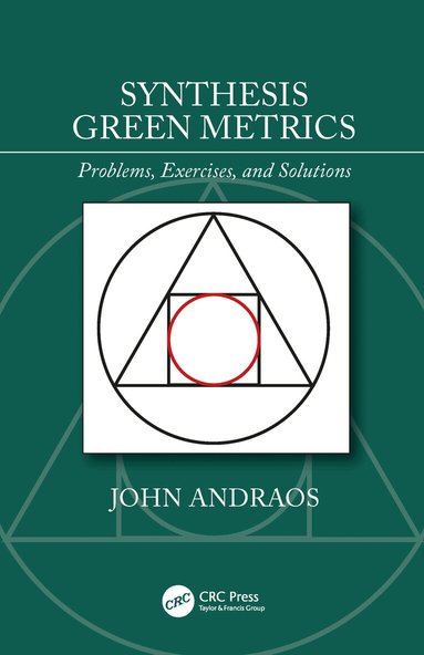 John Andraos - Synthesis Green Metrics, Häftad