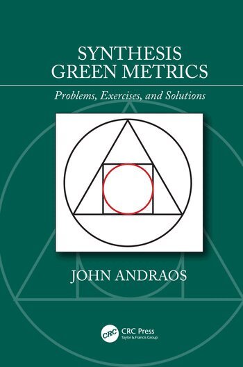 John Andraos - Synthesis Green Metrics, Inbunden