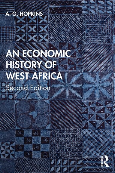 A. G. Hopkins - Economic History of West Africa, Häftad