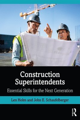 Construction Superintendents 1