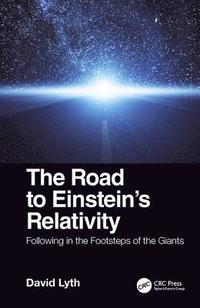 bokomslag The Road to Einstein's Relativity