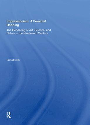 bokomslag Impressionism: A Feminist Reading