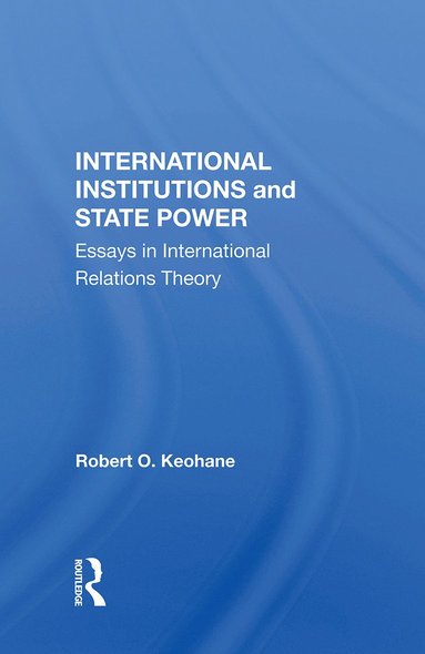 bokomslag International Institutions And State Power