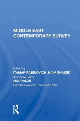 Middle East Contemporary Survey, Volume Xi, 1987 1