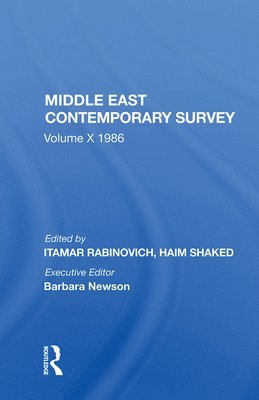 Middle East Contemporary Survey, Volume X, 1986 1