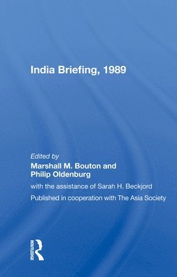 Marshall M. Bouton - India Briefing, 1989, Inbunden