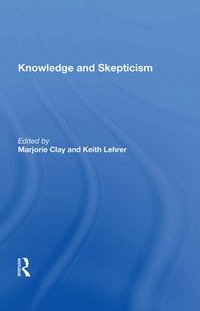 bokomslag Knowledge And Skepticism