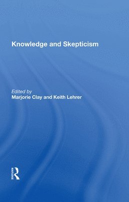 Knowledge And Skepticism 1