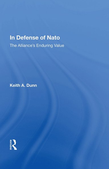 bokomslag In Defense Of Nato