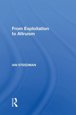 From Exploitation To Altruism 1