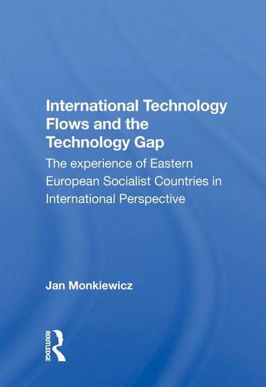 bokomslag International Technology Flows and the Technology Gap