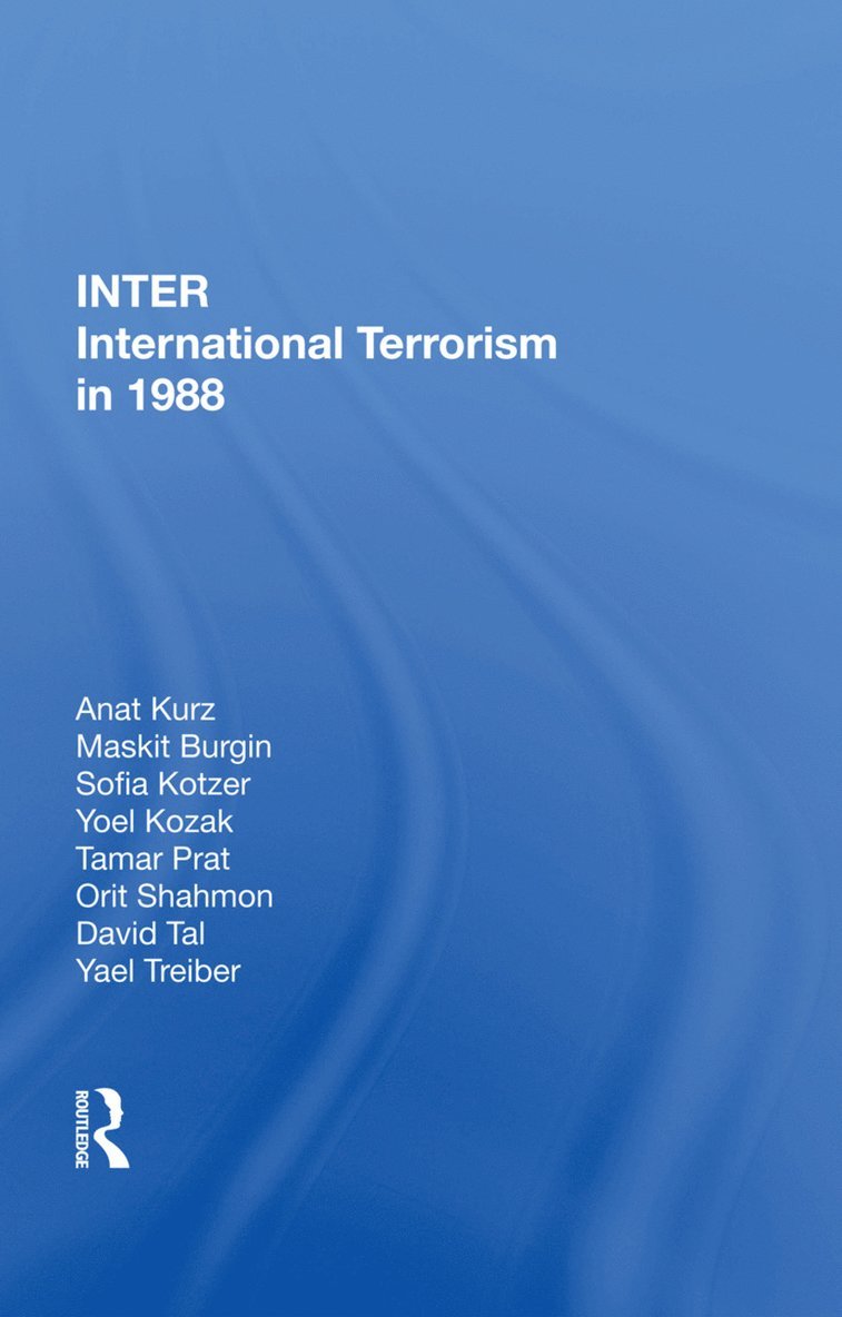 Anat Kurz - International Terrorism In 1988, Inbunden