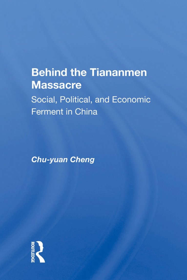 Behind The Tiananmen Massacre 1