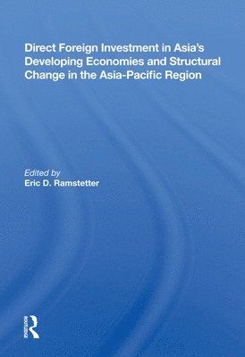 Direct Foreign Investment In Asia's Developing Economies And Structural Change In The Asia-pacific Region 1