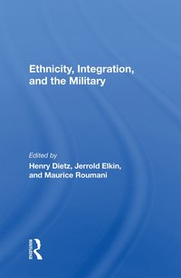 bokomslag Ethnicity, Integration And The Military