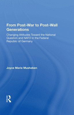 bokomslag From Post-war To Post-wall Generations