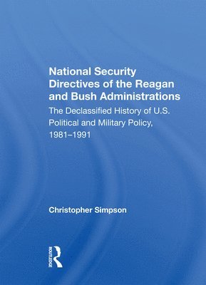 National Security Directives Of The Reagan And Bush Administrations 1