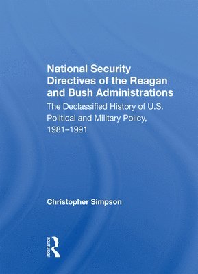 National Security Directives Of The Reagan And Bush Administrations