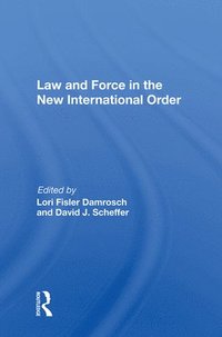 bokomslag Law And Force In The New International Order
