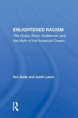bokomslag Enlightened Racism