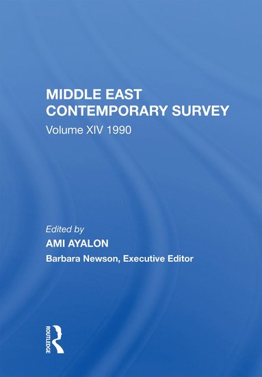 bokomslag Middle East Contemporary Survey, Volume Xiv: 1990