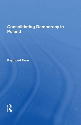 Consolidating Democracy In Poland 1