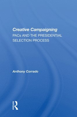 bokomslag Creative Campaigning