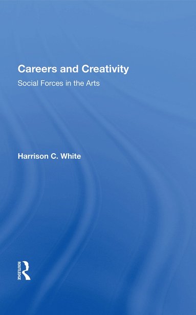 bokomslag Careers And Creativity