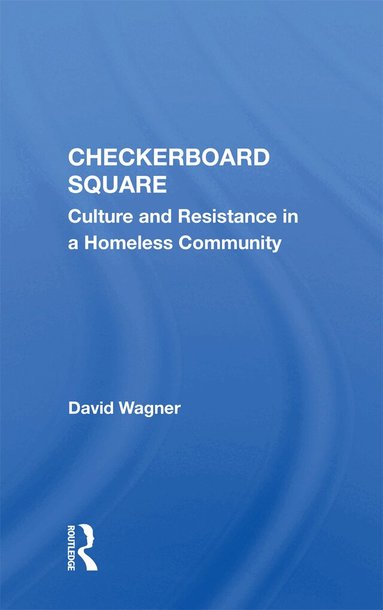 David Wagner - Checkerboard Square, Inbunden