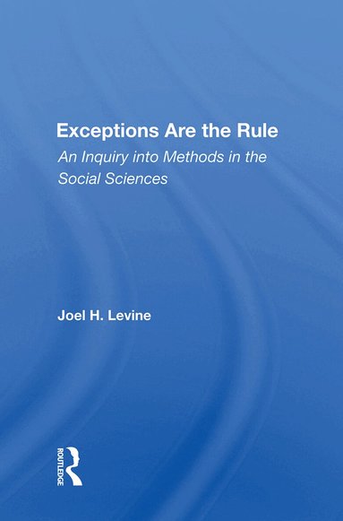 Joel Levine - Exceptions Are The Rule, Inbunden