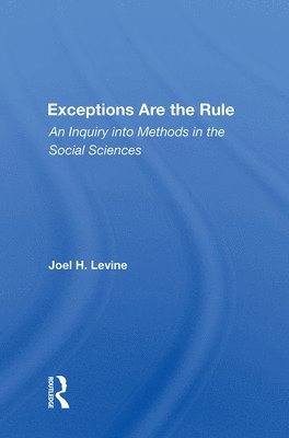 Joel Levine - Exceptions Are The Rule, Inbunden