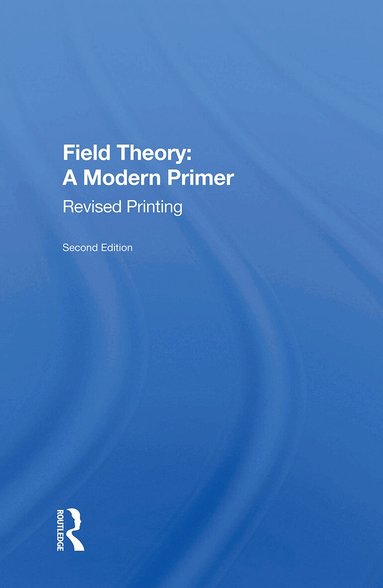 Pierre Ramond - Field Theory, Inbunden