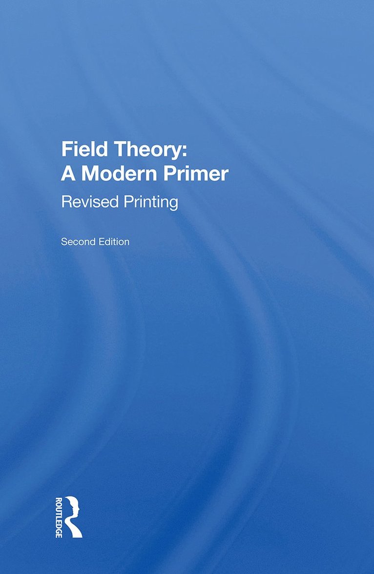Pierre Ramond - Field Theory, Inbunden