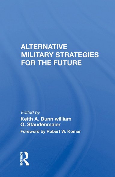 bokomslag Alternative Military Strategies for the Future