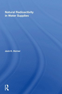 Natural Radioactivity In Water Supplies 1