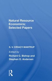 bokomslag Natural Resource Economics: Selected Papers