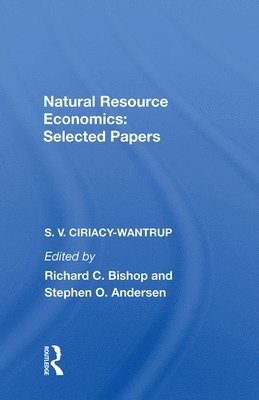 Natural Resource Economics: Selected Papers 1