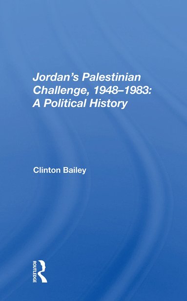 bokomslag Jordan's Palestinian Challenge, 1948-1983: A Political History