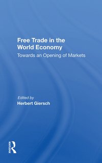 bokomslag Free Trade In The World Economy