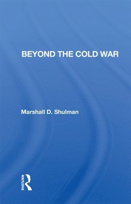 bokomslag Beyond The Cold War