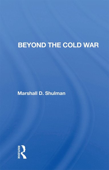 bokomslag Beyond the Cold War