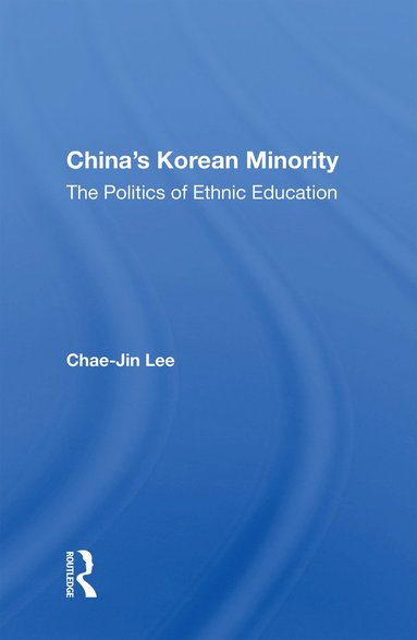 bokomslag China's Korean Minority