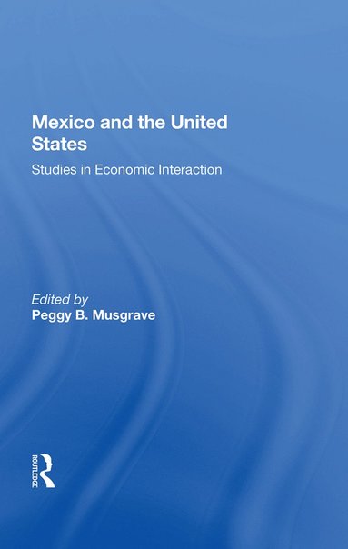 bokomslag Mexico and the United States