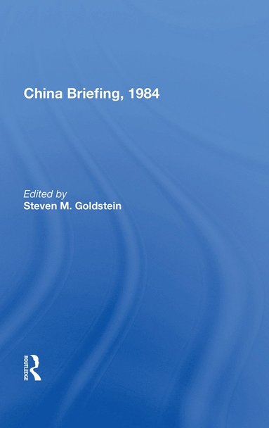 bokomslag China Briefing, 1984