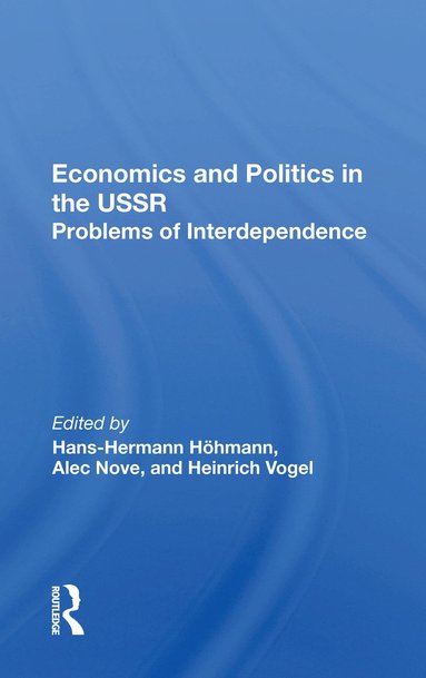 bokomslag Economics and Politics in the USSR