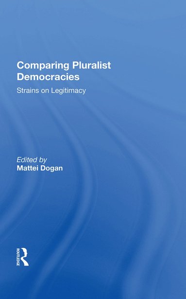 bokomslag Comparing Pluralist Democracies