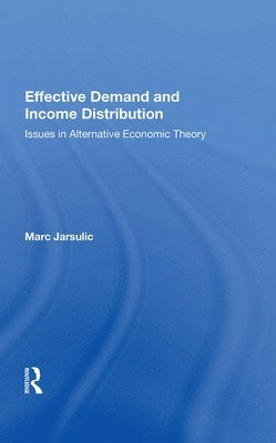 Effective Demand And Income Distribution 1